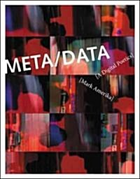 Meta/Data: A Digital Poetics (Paperback)