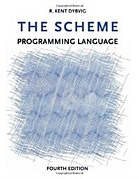 The Scheme Programming Language, fourth edition (Paperback, 4)