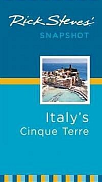 Rick Steves Snapshot Italys Cinque Terre (Paperback)