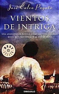 Vientos de intriga/ Intrigue Winds (Paperback)