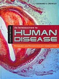 An Introduction to Human Disease (Hardcover, 8th)