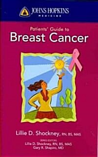 Johns Hopkins Patient Guide to Breast Cancer (Paperback)