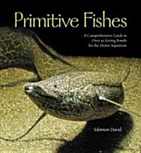 Primitive Fishes (Hardcover)