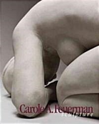 Carol A. Feuerman Sculpture (Hardcover, Revised)