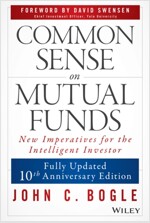 Common Sense on Mutual Funds (Hardcover, Updated, 10th A)