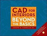 [중고] CAD for Interiors: Beyond the Basics [With DVD] (Hardcover)