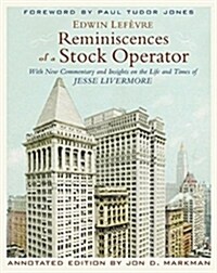 [중고] Reminiscences of a Stock Operator: With New Commentary and Insights on the Life and Times of Jesse Livermore (Hardcover)