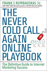 Never Cold Call Again Playbook (Paperback)