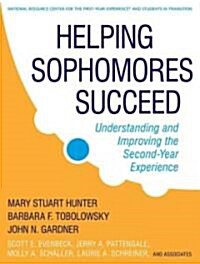 Helping Sophomores Succeed (Hardcover)