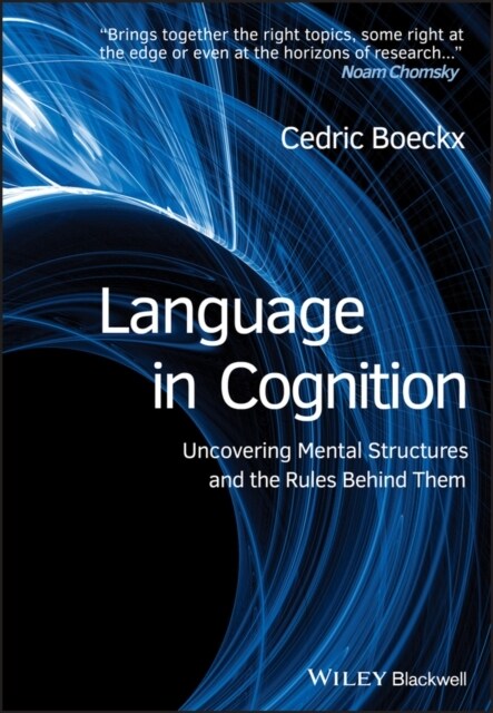 Language in Cognition : Uncovering Mental Structures and the Rules Behind Them (Paperback)