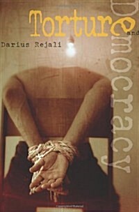 Torture and Democracy (Paperback)