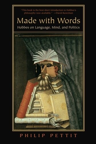 Made with Words: Hobbes on Language, Mind, and Politics (Paperback)