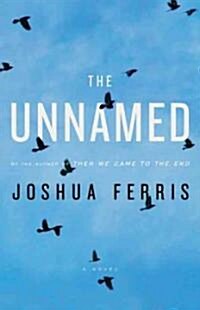 The Unnamed (Hardcover)