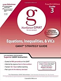 [중고] Equations, Inequalities, & Vics GMAT Strategy Guide (Paperback, Pass Code, 4th)