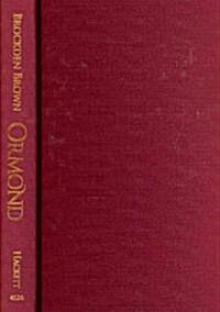 Ormond or the Secret Witness (Library Binding, UK)