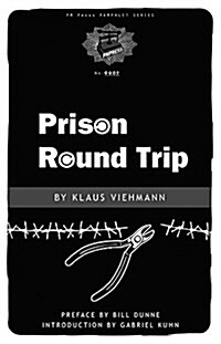 Prison Round Trip (Paperback)