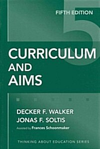 Curriculum and Aims (Paperback, 5)