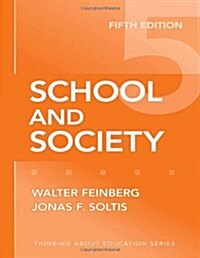 School and Society (Paperback, 5)