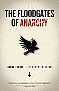 Floodgates of Anarchy (Paperback)