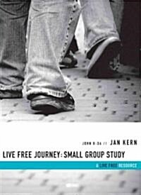 Live Free Journey (Paperback)
