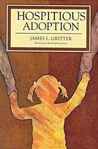Hospitious Adoption (Paperback, 1st)
