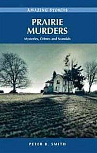 Prairie Murders (Paperback)