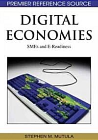 Digital Economies: Smes and E-Readiness (Hardcover)