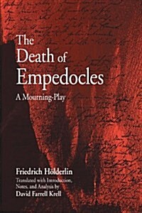 The Death of Empedocles: A Mourning-Play (Paperback)