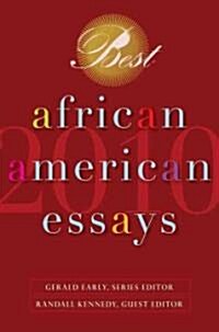 Best African American Essays 2010 (Paperback, 2010)