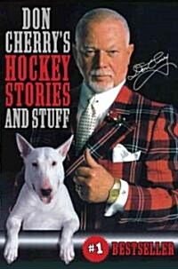 Don Cherrys Hockey Stories and Stuff (Paperback)