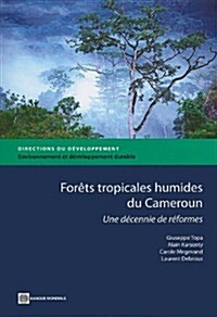 Forets Tropicales Humides Du Cameroun (Paperback)