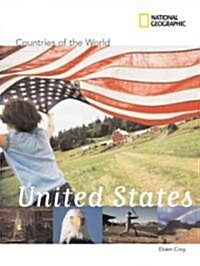 National Geographic Countries of the World: United States (Hardcover)