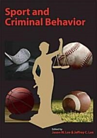 Sport and Criminal Behavior (Paperback)