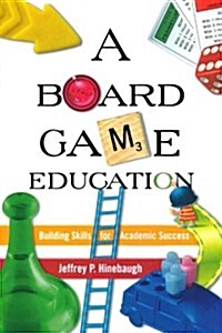 A Board Game Education (Paperback)
