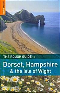 The Rough Guide to Dorset, Hampshire and the Isle of Wight (Paperback)