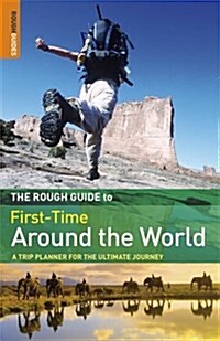 The Rough Guide to First-Time Around the World (Paperback, 3rd)