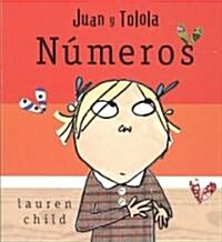 Juan y Tolola: Numeros (Hardcover)