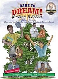 Dare to Dream! / Atrevimiento Al Sueno! (Library, Compact Disc, PCK)