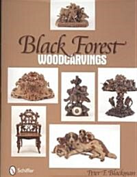 Black Forest Woodcarvings (Hardcover)
