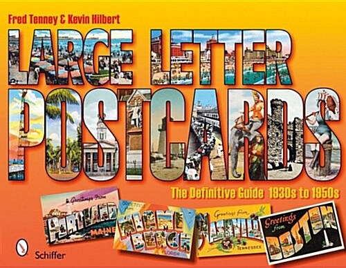 Large Letter Postcards: The Definitive Guide, 1930s-1950s: The Definitive Guide, 1930s-1950s (Hardcover)