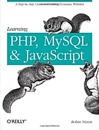 [중고] Learning PHP, MySQL, and Javascript (Paperback, 1st)