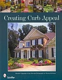 Creating Curb Appeal (Paperback)