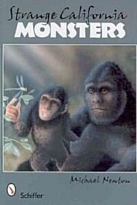 Strange California Monsters (Paperback)