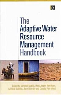 The Adaptive Water Resource Management Handbook (Hardcover)