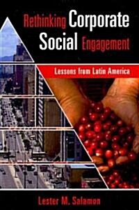Rethinking Corporate Social Engagement (Paperback)