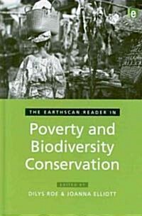 The Earthscan Reader in Poverty and Biodiversity Conservation (Hardcover)
