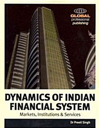 Dynamics of the Indian Financial System (Paperback)