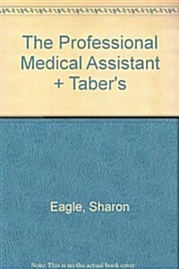 The Professional Medical Assistant + Tabers (Hardcover, Paperback, PCK)