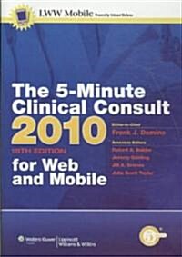 The 5-Minute Clinical Consult 2010 (CD-ROM, 18th)