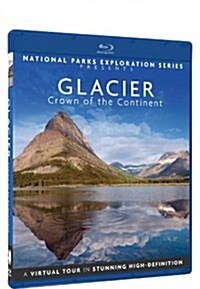 [수입] National Parks Exploration Series - Glacier National Park - Crown of the Continent - Blu-ray